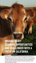 Organic Dairy, Economic Opportunities and Challenges With a Focus on California